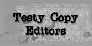 Testy Copy Editors Forum Index